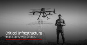 Critical Infrastructure Inspections with Drones
